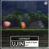 UJIN - Make It Rain - Single